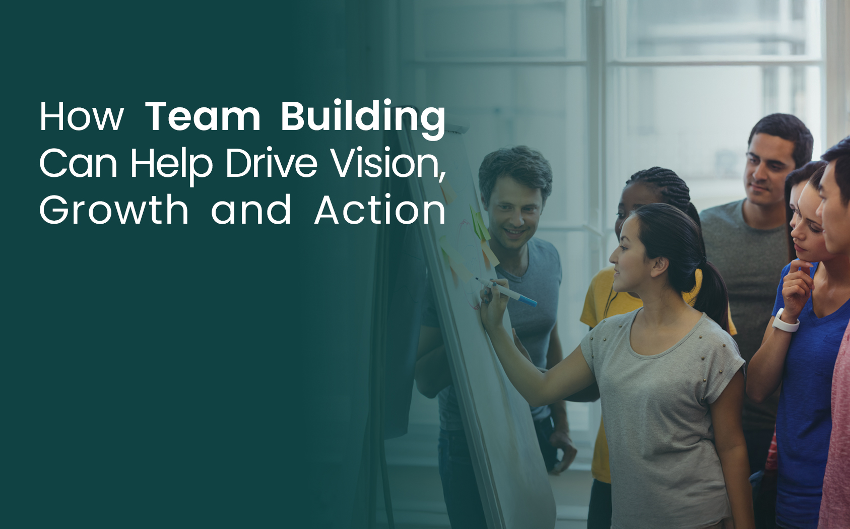 How Team Building Can Help Drive Vision, Growth and Action wb